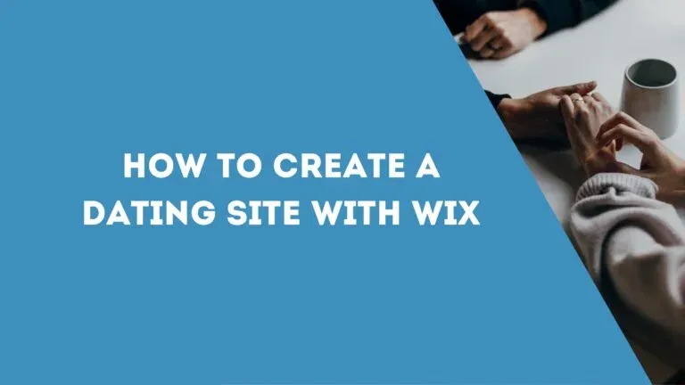 How to Create a Dating Site with Wix